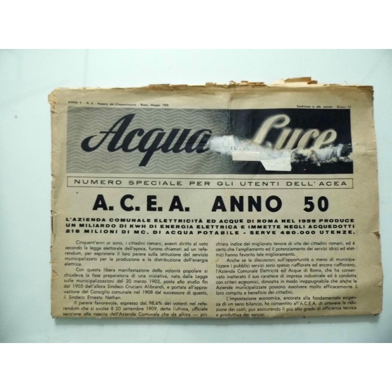 ACQUA E LUCE  A.C.E.A. ANNO 5O Numero del Cinquantenario, Roma Maggio 1959 -  Anno V Numero  4