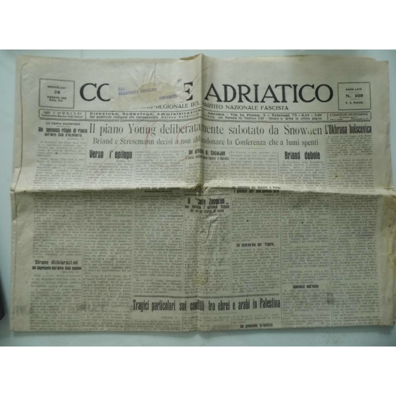 CORRIERE ADRIATICO   Anno LXIX N. 209 Mercoledì 28 Agosto 1929 Anno VII