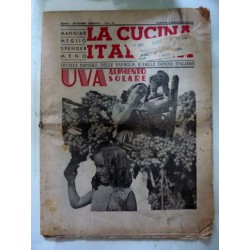 LA CUCINA ITALIANA Rivista mensile delle Famiglie e delle Donne Italiane  SETTEMBRE 1938 - XVI  UVA ALIMENTO SOLARE