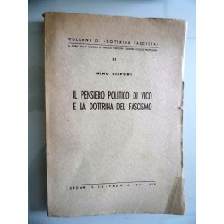 IL PENSIERO POLITICO DI VICO  E LA DOTTRINA DEL FASCISMO