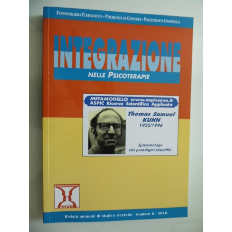 INTEGRAZIONE  NELLE PSICOTERAPIE Rivista annuale di studi e ricerche - numero 8 - 2018