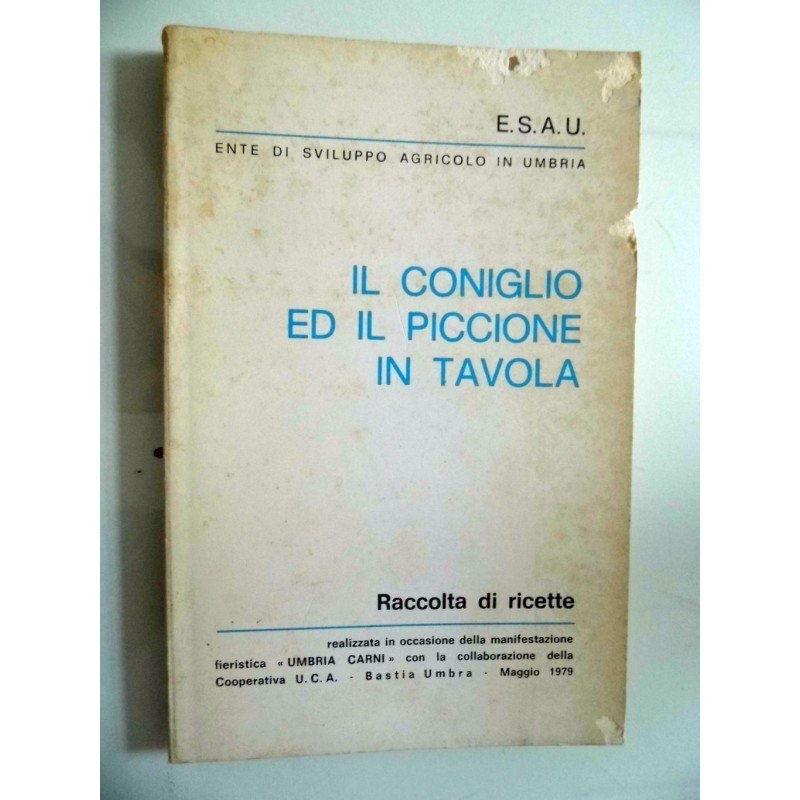 IL CONIGLIO E IL PICCIONE IN TAVOLA