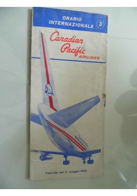 ORARIO INTERNAZIONALE Canadian Pacific Airlines Valevole dal 1° Maggio 1962