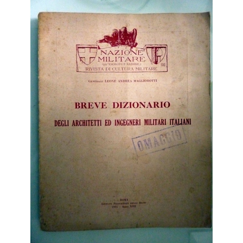 BREVE DIZIONARIO  DEGLI ARCHITETTI ED INGEGNIERI MILITARI ITALIANI