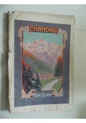 GUIDA DI CHAMONIX edita dal Sindacato d'Iniziativa 1913