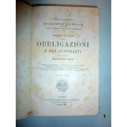 TRATTATI SPECIALI DI DIRITTO CIVILE - INDOLE E FONTI DELLE OBLIGAZIONI E CONTRATTI Volume Unico