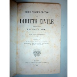 CORSO TEORICO PRATICO DI DIRITTO CIVILE Seconda Edizione Riveduta e Aggiornata VOLUME X TRASCRIZIONE - PRIVILEGI E IPOTECHE - SE