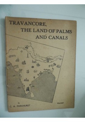 TRAVANCORE, THE LAND OF PALMS AND CANALS