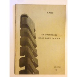 LO SFALSAMENTO DELLE RAMPE DI SCALA