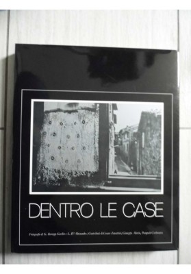 DENTRO LE CASE