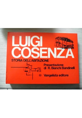 STORIA DELL'ABITAZIONE Presentazione di R. Bianchi Bandinelli