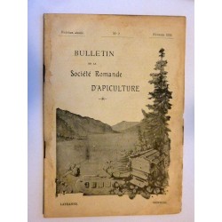 BULLETTIN DE LA SOCIETE' ROMANDE D' APICOLTURE Onzieme Annèe n.° 2 Fevrier 1914