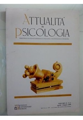 ATTUALITA' IN PSICOLOGIA Trimestrale di Studi ed Esperienze in Psicologia, Psichiatria e Neuropsichiatria Anno XI,n.0 2 Aprile /
