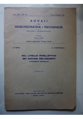 ANNALI DI NEUROPSICHIATRIA E PSICOANALISI Rivista Trimestrale Anno XIII Numeri 3 - 4 Luglio e Dicembre 1960 SUL LIVELLO INTELLET