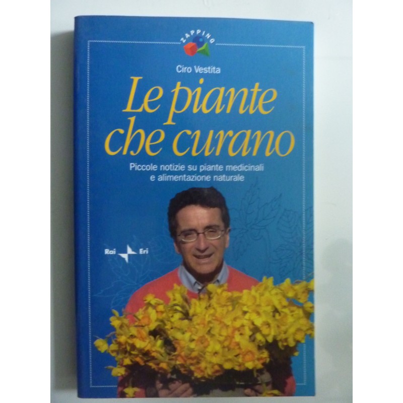 LE PIANTE CHE CURANO