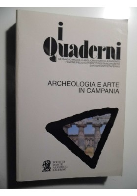 ARCHEOLOGIA ED ARTE IN CAMPANIA