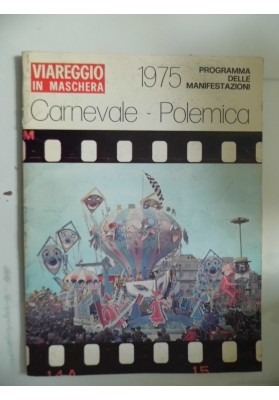 VIAREGGIO IN MASCHERA 1975 PROGRAMMA DELLE MANIFESTAZIONI