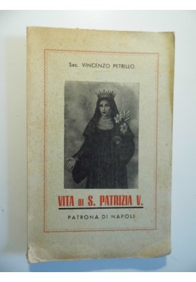 VITA DI S. PATRIZIA PATRONA...