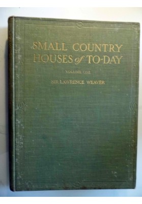 SMALL COUNTRY HOUSES OF TODAY Volume One Third Edition Revised