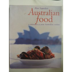 AUSTRALIAN FOOD In celebration of the new Australian Cuisine