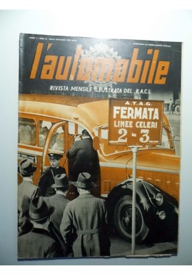L'AUTOMOBILE RIVISTA MENSILE ILLUSTRATA DEL R.A.C.I. Anno I Num. 11 Novembre 1939 - XVII