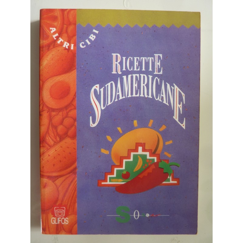 RICETTE SUDAMERICANE