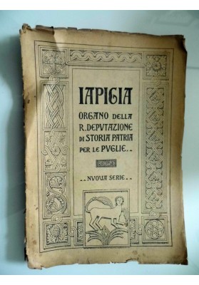 IAPIGIA Organo della R. Deputazione di Storia Patria per le Puglie