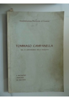 TOMMASO CAMPANELLA NEL IV CENTENARIO DELLA NASCITA