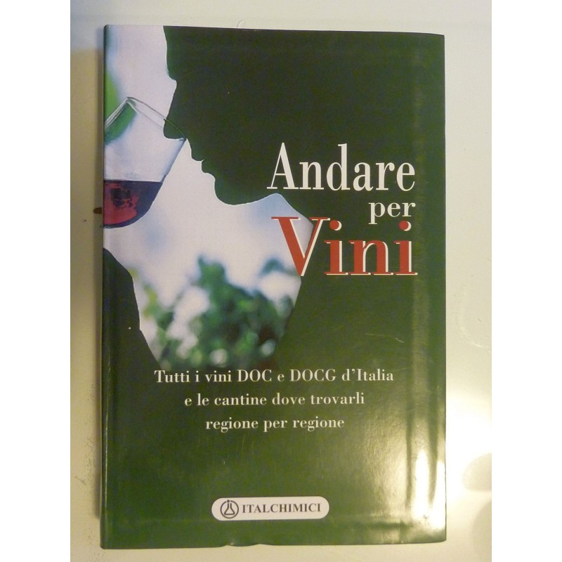 ANDARE PER VINI