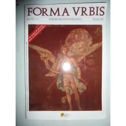 FORMA URBIS - ITINERARI NASCOSTI DI ROMA ANTICA Anno XIV n.° 11 Novembre 2009
