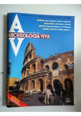 ARCHEOLOGIA VIVA Anno XIII N. 47 Nuova Serie Settembre - Ottobre 1994