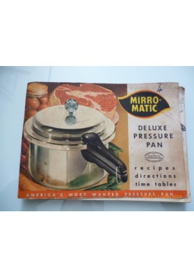 MIRRO - MATIC DELUXE PRESSURE PAN recipes directions time tables
