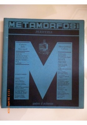 METAMORFOSI PERIFERIA QUADERNI DI ARCHITETTURA N.° 9