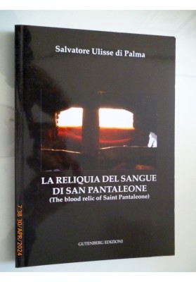 LA RELIQUIA DEL SANGUE DI SAN PANTALEONE