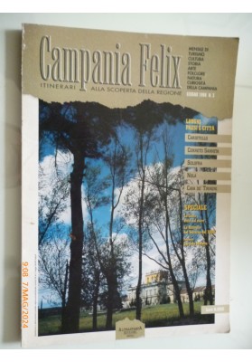 CAMPANIA FELIX Itinerari alla scoperta della regione  Anno I n.° 3 Giugno 1996