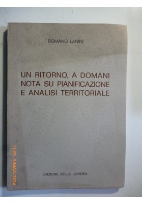 UN RITORNO, A DOMANI NOTA SULLA PIANIFICAZIONE E ANALISI TERRITORIALE