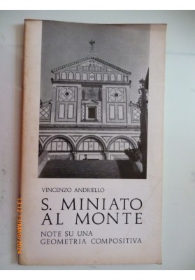 S. MINIATO AL MONTE NOTE SU UNA GEOMETRIA COMPOSITIVA