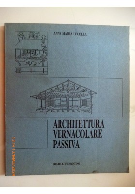 ARCHITETTURA VERNACOLARE PASSIVA