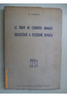 LE TRAVI DI CEMENTO ARMATO SOLLECITATE A FLESSIONE DEVIATA