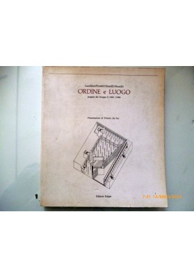 ORDINE e LUOGO progetto del Gruppo S 1969 /1980