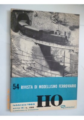 54 RIVISTA DI MODELLISMO FERROVIARIO  Febbraio  1963 Anno IX HO RIVAROSSI