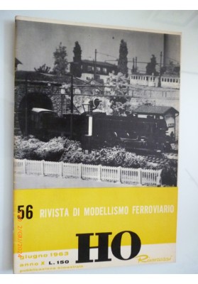 56 RIVISTA DI MODELLISMO FERROVIARIO Giugno 1963 Anno X HO RIVAROSSI