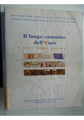 Il lungo cammino dell'Euro libri mappe monete