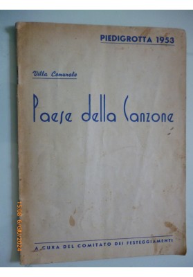 PIEDIGROTTA 1953 Villa Comunale PAESE DELLA CANZONE