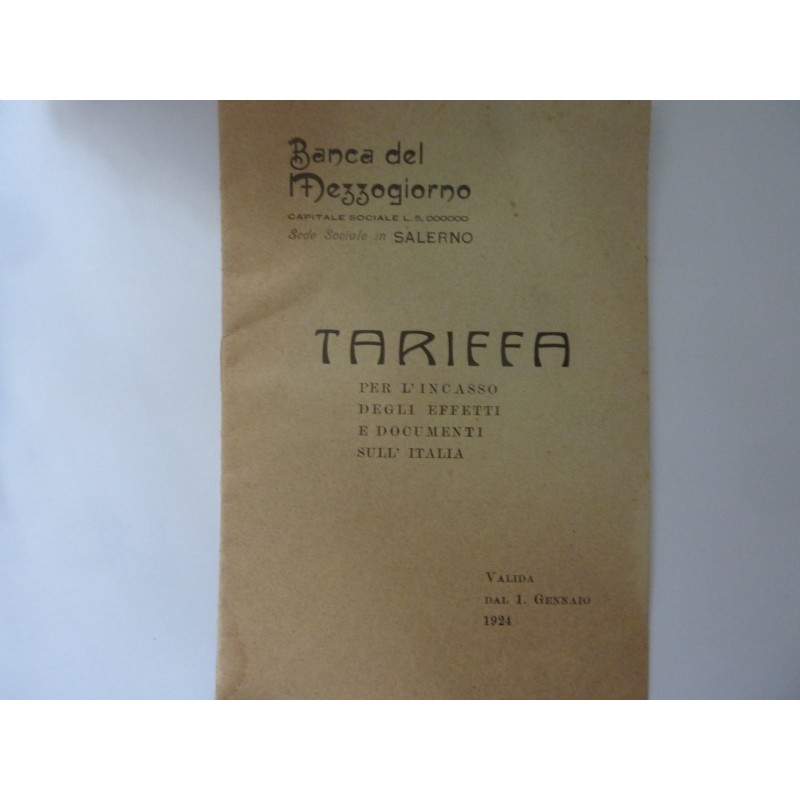 BANCA DEL MEZZOGIORNO Sede Sociale in Salerno - TARIFFA PER L'INCASSO DEGLI EFFETTI E DOCUMENTI SULL' ITALIA. Valida dal 10 Genn
