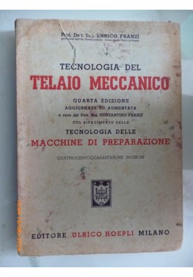 TECNOLOGIA DEL TELAIO MECCANICO Quarta Edizione