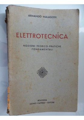 ELETTROTECNICA NOZIONI TEORICO - PRATICO FONDAMENTALI