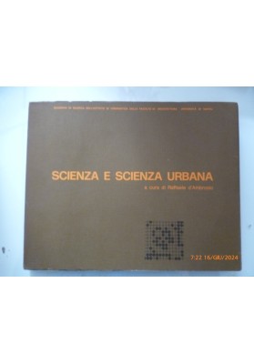 SCIENZA E SCIENZA URBANA