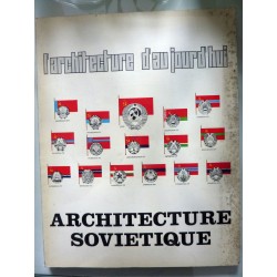 L' ARCHITECTURE D' AU JOUR D' HUI n.° 147 Decembre 1969 - Janvier 1970 L'ARCHITECTURE SOVIETIQUE