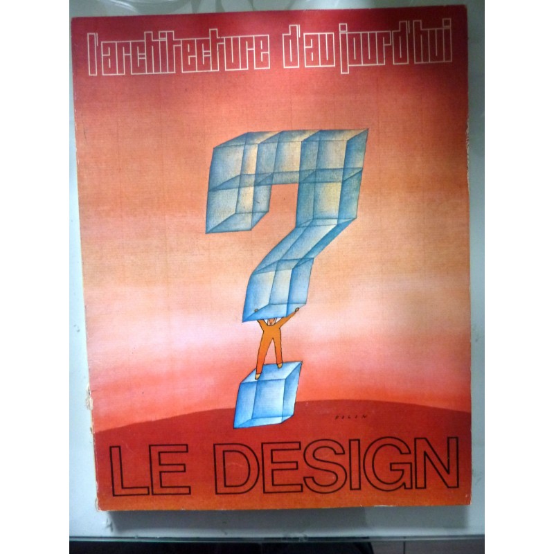 L' ARCHITECTURE D' AU JOUR D' HUI n.° 155 Avril  - Mai 1971 LE DESIGN